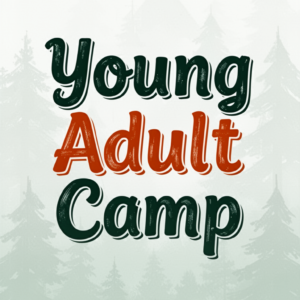Young Adult Camp